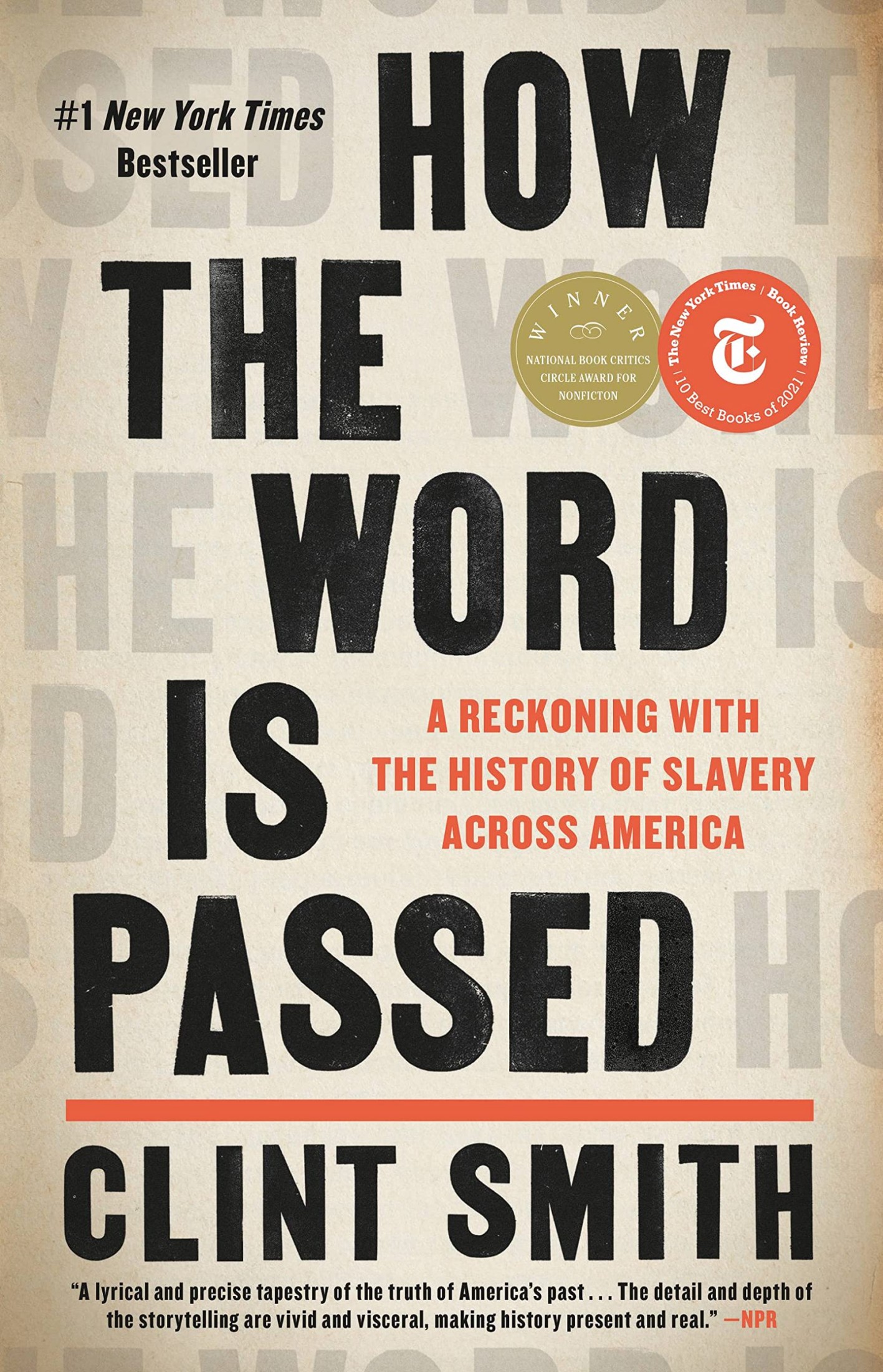 How the Word Is Passed: A Reckoning With the History of Slavery Across America