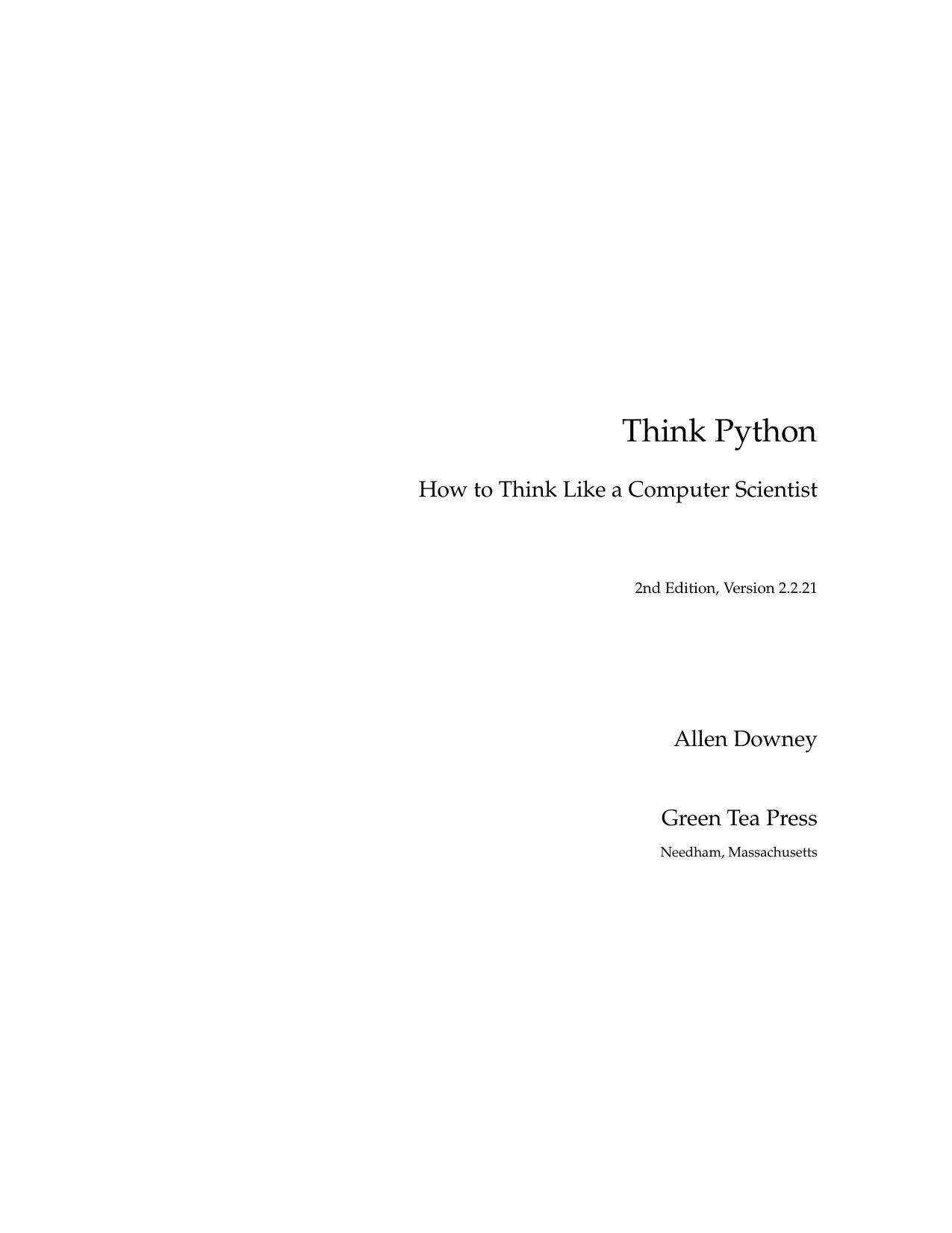Think Python: How to Think Like a Computer Scientist